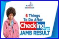 Discovering Your JAMB Result On Your Mobile Device