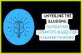 Unveiling The Illusion Wilson: Cognitive Bias Unraveled